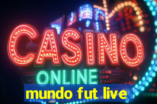 mundo fut live